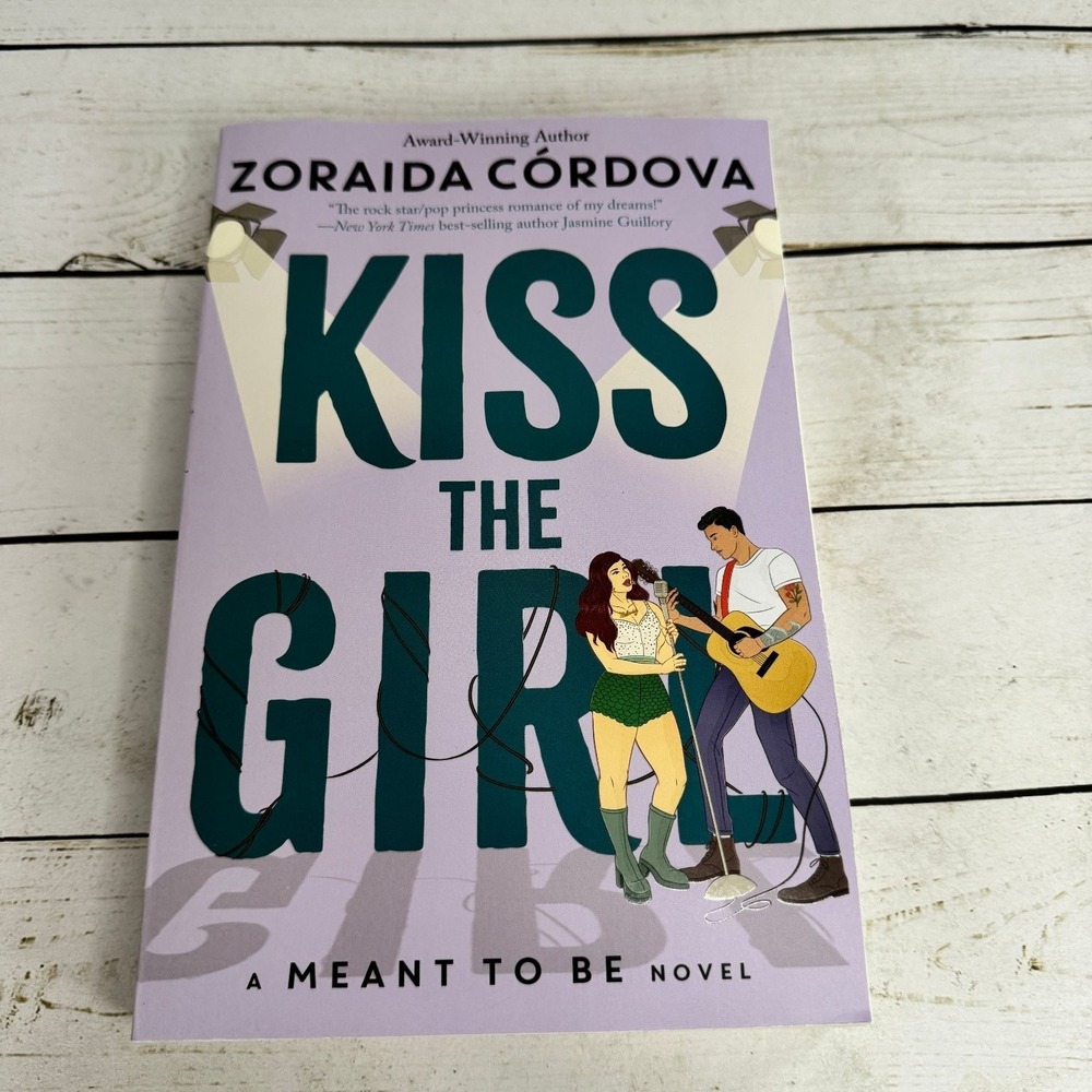 Kiss‎ the Girl Zoraida Córdova 2023 First Edition Meant To Be Novel Hyperion